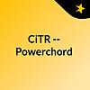 CiTR -- Powerchord