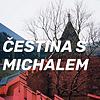 Čeština s Michalem