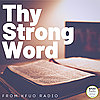 Thy Strong Word from KFUO Radio