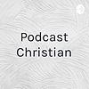 Podcast Christian