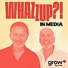 Whazzup!? in Media