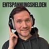 Entspannungshelden – Meditationen zum Einschlafen, Traumreisen & Entspannung Cover