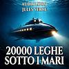 Audiolibro 20000 Leghe sotto i mari - Jules Verne