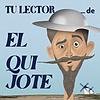 Tu lector de El Quijote