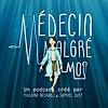 Médecin Malgré Moi