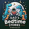 Dad’s Bedtime Stories For Kids