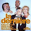 La dernière