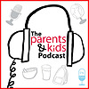 Parents & Kids Podcast