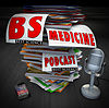 Best Science Medicine Podcast - BS without the BS
