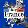 The Thing About France