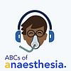 ABCs of Anaesthesia