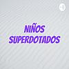 Niños superdotados