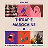 Thérapie Marocaine avec Farah✨ثيرابي مغربية مع فرح