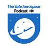 Safe Aerospace Podcast