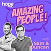 Amazing People with Sam and Duncan