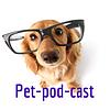 Pet-pod-cast