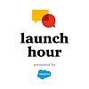 Launch Hour