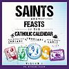 Listen to Catholic Saints & Feasts Podcast