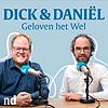 Dick en Daniël Geloven het Wel