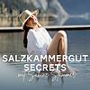 Salzkammergut Secrets - mit Sabine Stummer