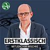 Erstklassisch mit Mischke - Der klassische-Musik-Podcast