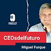 #CEOs del Futuro por Miguel Furque portada