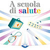 A Scuola di Salute