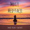 Morze Medytacji – przestrzeń spokoju, relaksu i uważności