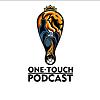 One-Touch Podcast