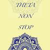Theta Non Stop