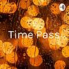 😜😜Time Pass portada