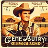Gene Autry's Melody Ranch - Radio OTR cover