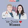'ne Dosis Wissen | Der Medizin-Podcast für Menschen im Gesundheitswesen
