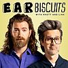 Ear Biscuits with Rhett & Link