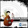 RADIORISHAS (Podcast) - http://www.RadiOrishas.org.mx
