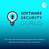 Software Security Gurus