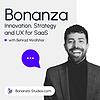 Bonanza: Product Growth