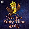 Raa Raa Kadhai Neram- Stories Written and Narrated by Raa Raa