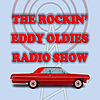 Rockin' Eddy Oldies Radio Show