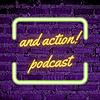 and action Podcast