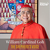 William Cardinal Goh The Shepherd's Voice