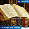 La liturgia de la semana
