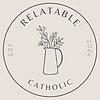 Relatable Catholic cover