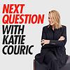 Next Question with Katie Couric cover