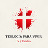 Teologia para Vivir Podcast portada