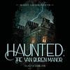Haunted: The Van Buren Manor обкладинка