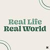 Real Life, Real World
