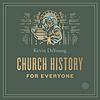 Church History for Everyone cover