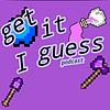 Get It I Guess copertă