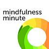 Mindfulness Minute